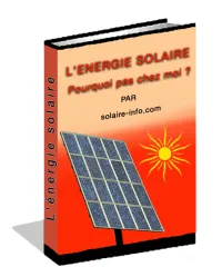 Vignette de l'article : L'énergie solaire : pourquoi pas chez moi