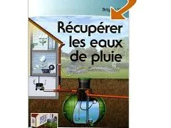 Récupérer les eaux de pluie